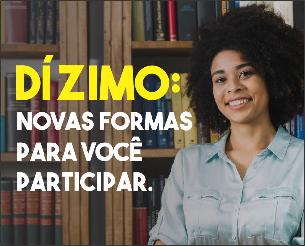 Dízimo: novo acesso exclusivo para você participar