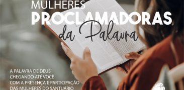 Acompanhe conosco o áudio das “Mulheres Proclamadoras da Palavra”