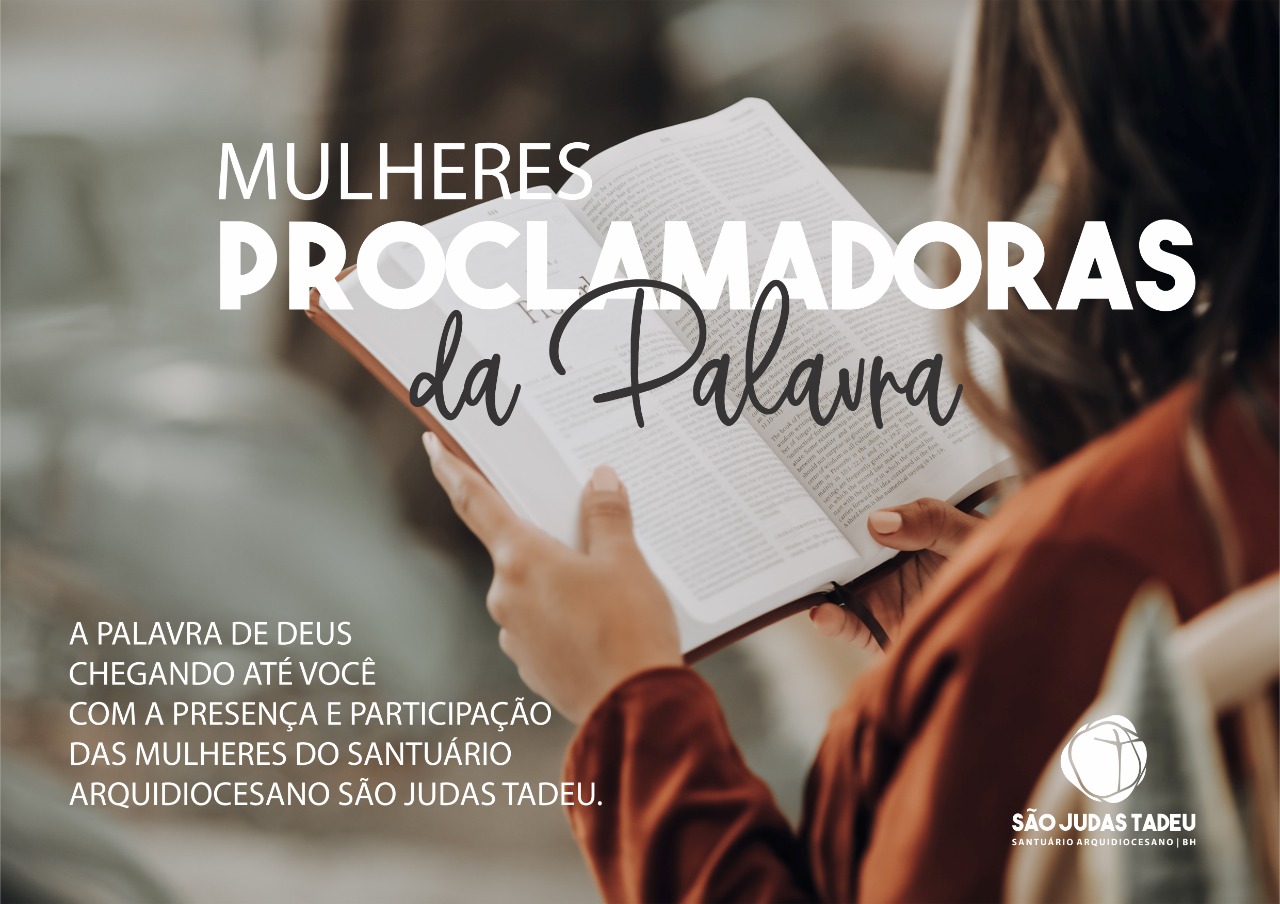 Acompanhe conosco o áudio das “Mulheres Proclamadoras da Palavra”