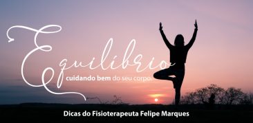 Exercite-se nesse período quarentena com as dicas do fisioterapeuta Felipe Marques!