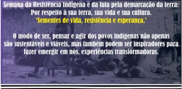 Confira as reflexões do Santuário São Judas Tadeu sobre as lutas em defesa dos territórios e pela vida dos povos indígenas.