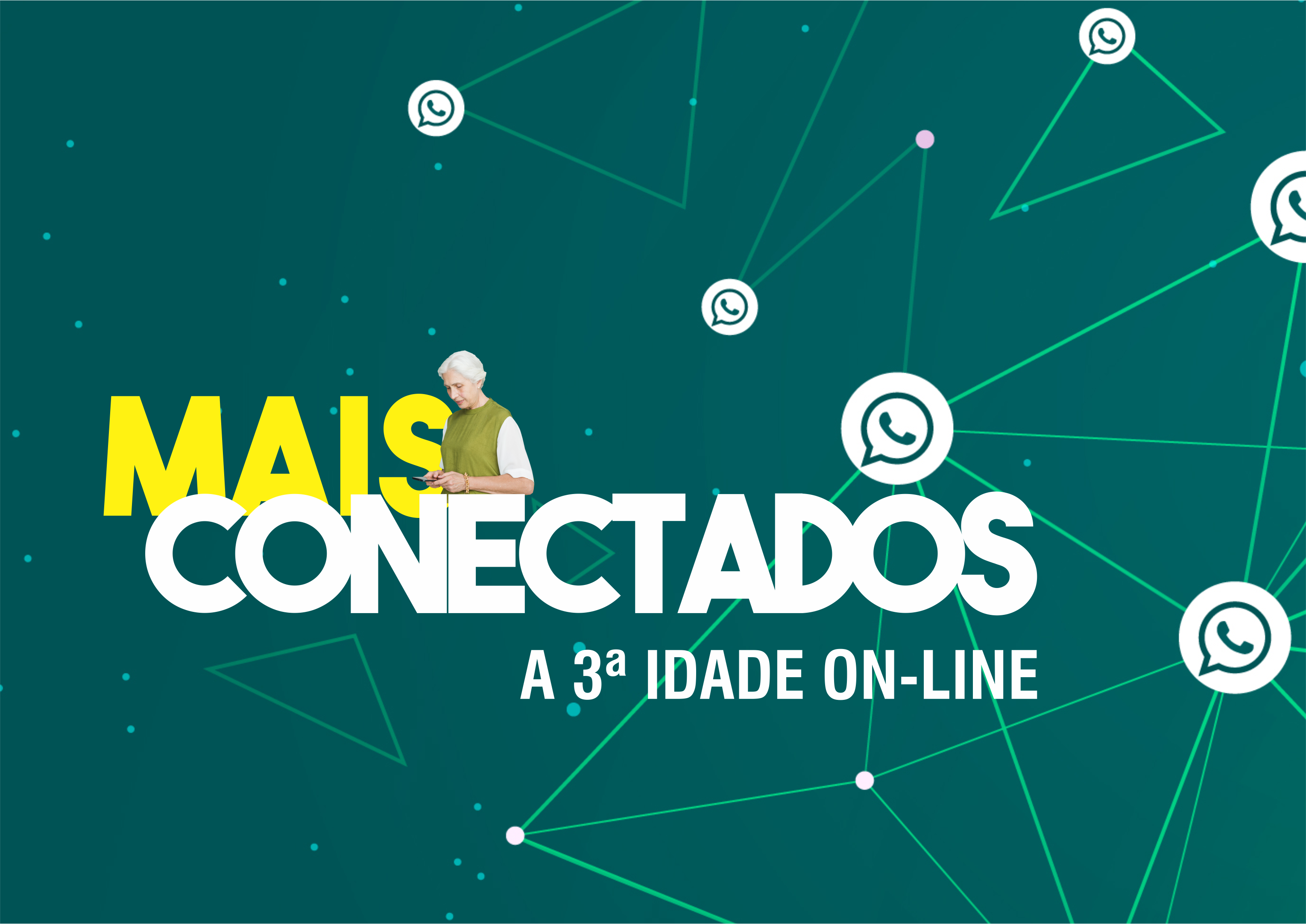 Projeto MAIS CONECTADOS: aprenda mais sobre WhatsApp