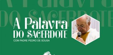 Em “A Palavra do Sacerdote”, Pe. Pedrinho no anima a vivenciarmos com profundidade o “Tempo Comum”. Confira!