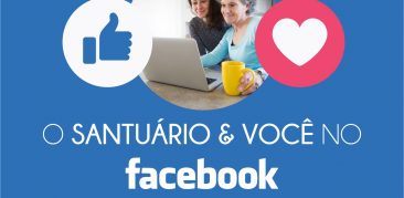 Pesquisa ‘O Santuário e você no Facebook”: responda até o dia 28