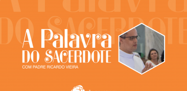 Pe. Ricardo Vieira traz ensinamentos sobre os Evangelhos em “A Palavra do Sacerdote”