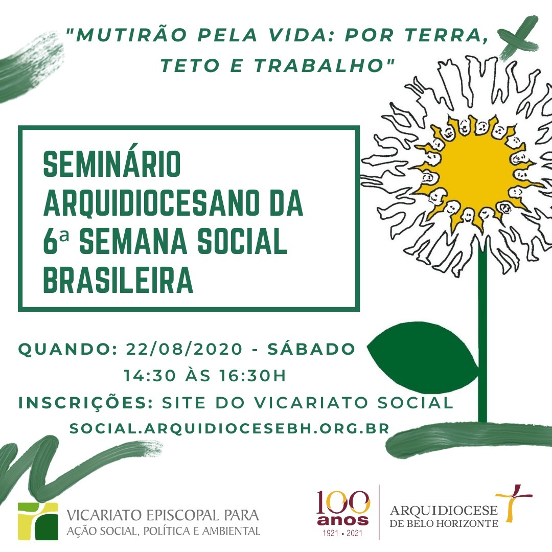 Participe do “Seminário Arquidiocesano da 6ª Semana Social Brasileira”.