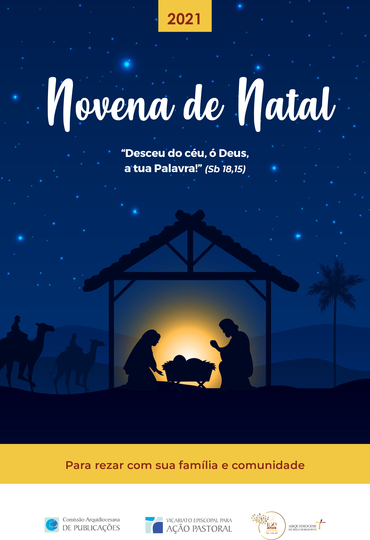 “Desceu do céu, ó Deus, a tua Palavra!” (Sb 18,17). Tema da Novena de