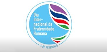 Dia Internacional da Fraternidade Humana 2022: Debaixo do mesmo céu