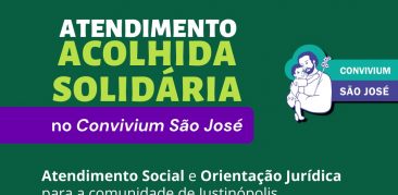 Acolhida Solidária inicia atendimento social e jurídico em Justinópolis