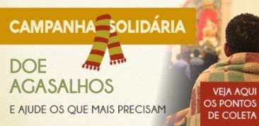 Ajude a Acolhida Solidária Dom Luciano: participe da Campanha do Agasalho
