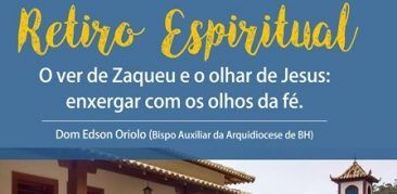 Retiro da Piedade: dom Edson Oriolo orienta retiro espiritual