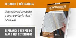 Mês da Bíblia: Vicariato Pastoral divulga o subsídio Encontros Bíblicos