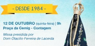 Dia de Nossa Senhora Aparecida, Padroeira do Brasil – 12 de outubro
