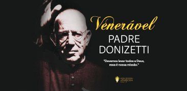 Padre Donizetti é declarado venerável pelo Vaticano