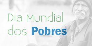 Dia Mundial dos Pobres: programação na Arquidiocese de Belo Horizonte