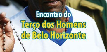 9 de dezembro: 3º Encontro do Terço dos Homens de Belo Horizonte será realizado na Tenda Cristo Rei