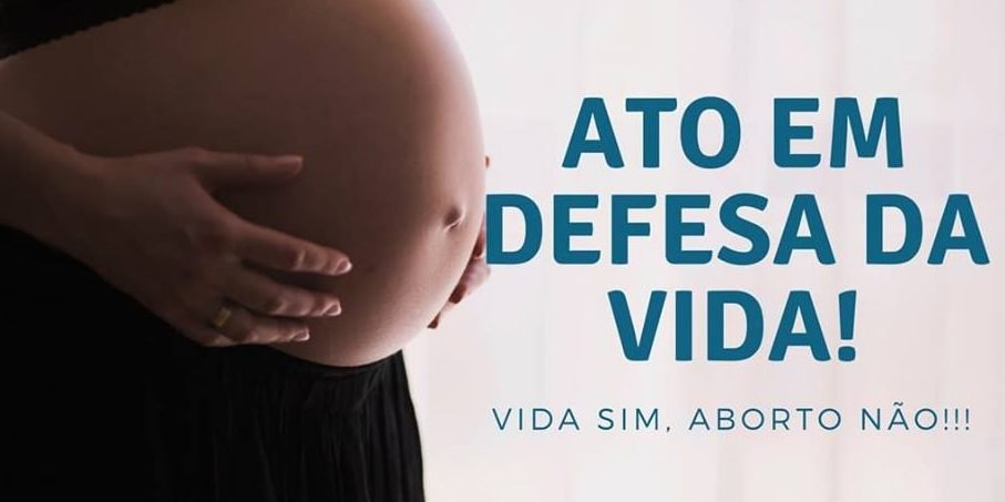 Centro de Defesa do Nascituro promove Ato em Favor da Vida – 1 de julho