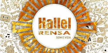Hallel Som e Vida: celebrações, apresentações artísticas e culturais na Rensa – 5 de agosto