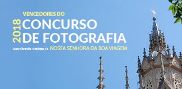 Santuário Nossa Senhora da Boa Viagem: vencedores do concurso fotográfico