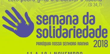 Paróquia Nossa Senhora Rainha promove Semana Solidária – 11 a 18 de novembro