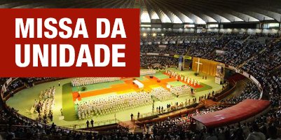 Missa da Unidade terá ato em homenagem a Brumadinho e alerta sobre as barragens – 18 de abril, no Mineirinho