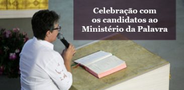 Dom Walmor preside Celebração com candidatos ao Ministério da Palavra na Catedral Cristo Rei – 16 de junho