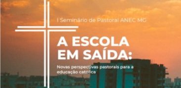 Primeiro Seminário de Pastoral da Anec – 6 de setembro