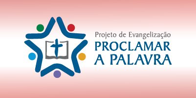 Projeto de Evangelização Proclamar a Palavra da Arquidiocese de Belo Horizonte