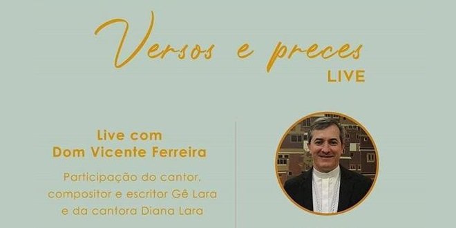 [Live] Dom Vicente apresenta o programa Versos e Preces  com transmissão pela TV Horizonte e rede social – 9 de julho