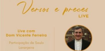 [Live] Dom Vicente apresenta o programa Versos e Preces  com transmissão pela TV Horizonte e rede social – 16 de julho