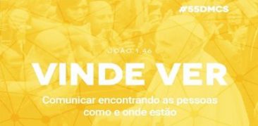 “Vinde Ver”: tema do próximo Dia Mundial das Comunicações Sociais é divulgado