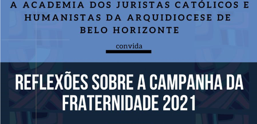 AJUCH promove formação sobre a Campanha da Fraternidade Ecumênica de 2021