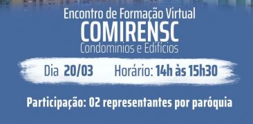 Comissão Missionária para Edifícios e Condomínios da Rensc promove encontro virtual -20 de março