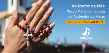 Rádio América e TV Horizonte transmitem a Oração do Terço Mariano a partir  desta segunda-feira, 15 de março