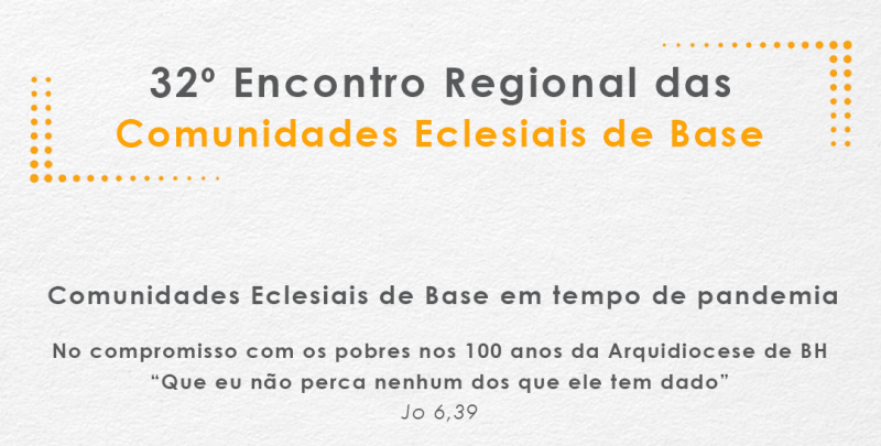 32º Encontro Regional das Comunidades Eclesiais de Base é promovido pela Rensa