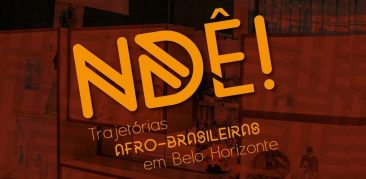 Museu dos Quilombos e Favelas Urbanos integra videocatálogo “NDÊ! Trajetórias Afro-Brasileiras em Belo Horizonte”