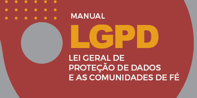 Arquidiocese de Belo Horizonte publica manual sobre a Lei Geral de Proteção de Dados (LGPD)