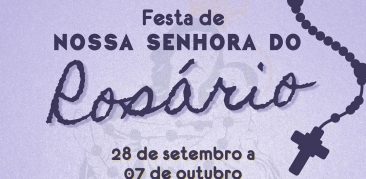 Santuário Arquidiocesano de Nossa Senhora do Rosário, em Brumadinho, celebra a Festa da Padroeira – de 28 de setembro a 7 de outubro