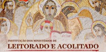 Arcebispo preside celebração e instituição dos ministérios de leitorato e acolitato – 30 de setembro, na Catedral Cristo Rei