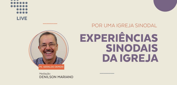 Igreja sinodal é tema da próxima live, dia 27