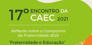 Comissão Arquidiocesana de Escolas Católicas reflete sobre a Campanha da Fraternidade 2022