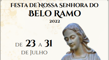 Comunidade Nossa Senhora do Belo Ramo, em Santa Luzia, convida os fiéis para a Festa de Nossa Senhora do Belo Ramo