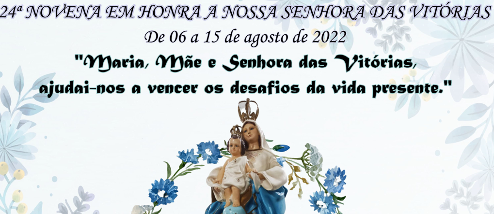 Paróquia Nossa Senhora das Vitórias e Santo Antônio, em Ribeirão das Neves, celebra Novena em honra à Padroeira