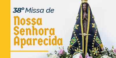 Tempo de mobilizar as comunidades de fé para Missa que celebra o Dia de N. S. Aparecida – Praça da Cemig