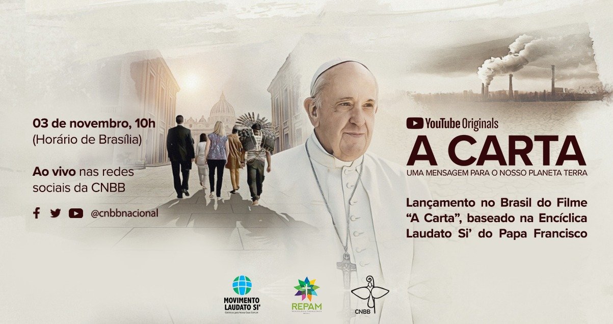 Filme “A Carta”, baseado na  Encíclica Laudato Si’ chega ao Brasil e pode ser visto pelo YouTube