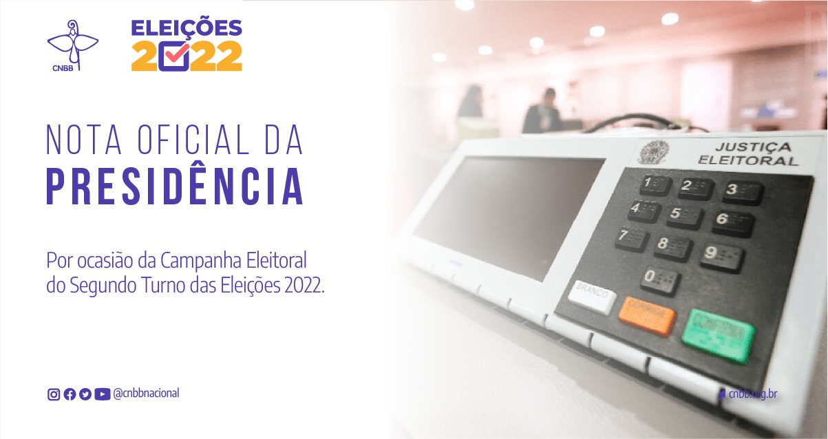 CNBB emite nota lamentando a “intensificação da exploração da fé e da religião no 2º turno das eleições brasileiras”