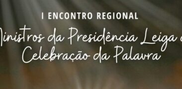 Rense promove 1º Encontro Regional da Presidência Leiga da Celebração da Palavra
