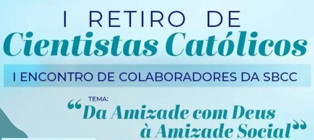 I Retiro de Cientistas Católicos começa hoje em Belo Horizonte