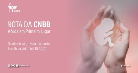 CNBB divulga mensagem reprovando medida que flexibiliza aborto