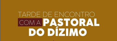 Paróquia São Paulo Missionário promove “Tarde de encontro com a Pastoral do Dízimo”: neste sábado (28)